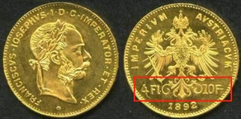 Zlatnik Franciscvs Iosephvs Franz Jozef 4 Florin i 10 Franak Zlatnik Franciscvs Iosephvs 4 Florin i 10 Franak